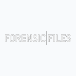 Forensic Files